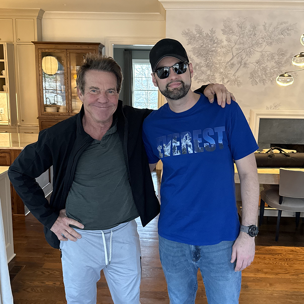 Dennis Quaid & Chris Wyman